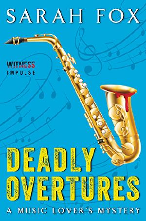 [Music Lover’s Mystery 03] • Deadly Overtures